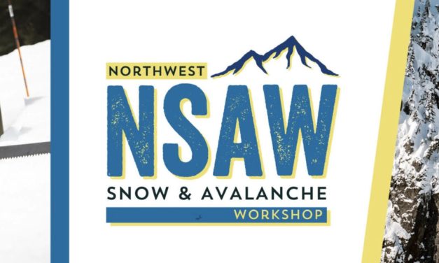 The Northwest Snow and Avalanche Workshop